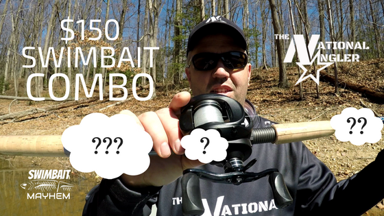 $150 SWIMBAIT COMBO ??? - The National Angler